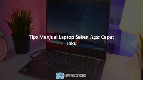 Cara Memilih Laptop Seken